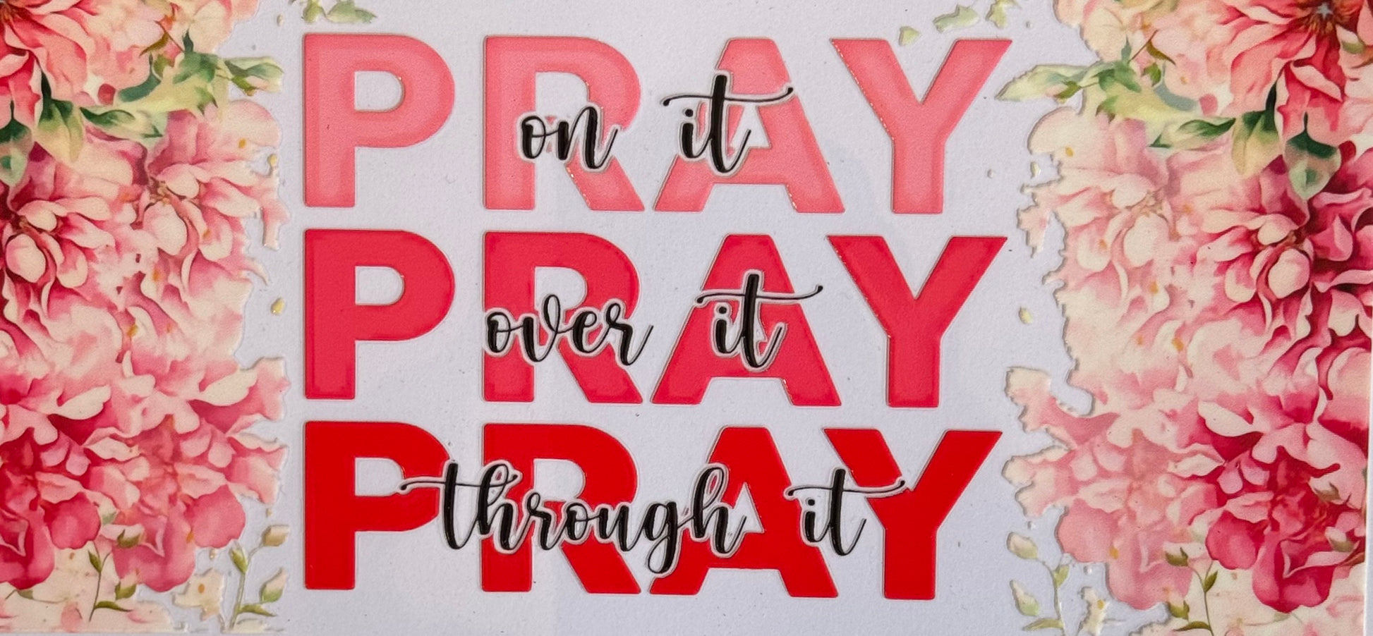 Red Pray text with floral faith accents DTF wrap, 24x11cm.