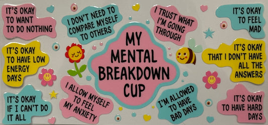 pastel DTF wrap with funny motivational quotes about mental health.